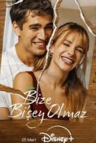 Bize Bi Şey Olmaz 1.Sezon Tüm Bölümler