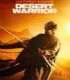 Desert Warrior Çöl Savaşçısı 2026