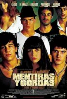 Seks, Parti ve Yalanlar Mentiras y gordas – 2009