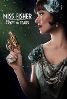 Miss Fisher and the Crypt of Tears 2020