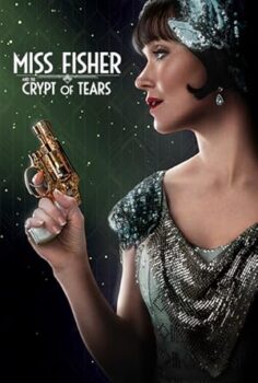 Miss Fisher and the Crypt of Tears 2020