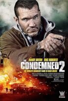 Yaşamak İçin Öldür 2 The Condemned 2  2015