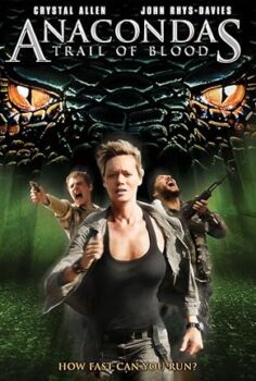 Anaconda 4: Kan Peşinde