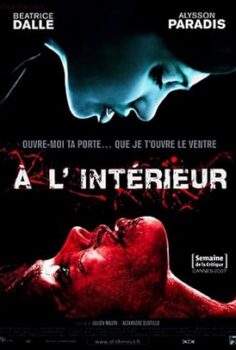 İçerde À l’intérieur / Inside 2007