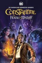 Constantine: The House of Mystery 2022