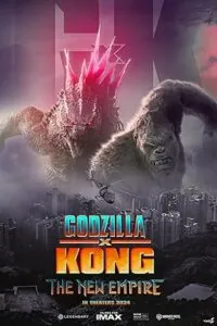 Godzilla Kong 2 Yeni İmparatorluk The New Empire 2024