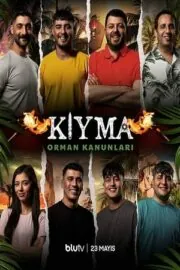 Kıyma: Orman Kanunları 2024