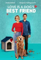 Patili Dosttum ve Aşk (Love Is a Dog’s Best Friend) 2026
