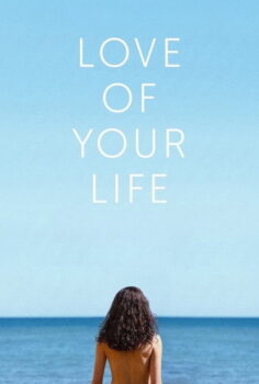 Hayatının Aşkı – Love of Your Life 2026