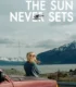 The Sun Never Sets 2026